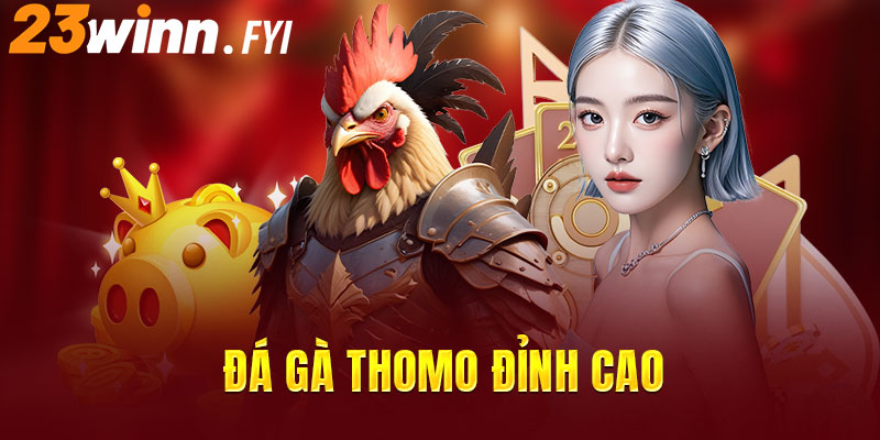 Cập nhật nhanh nhất những trận đá gà đỉnh cao